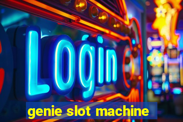 genie slot machine