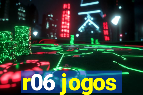 r06 jogos