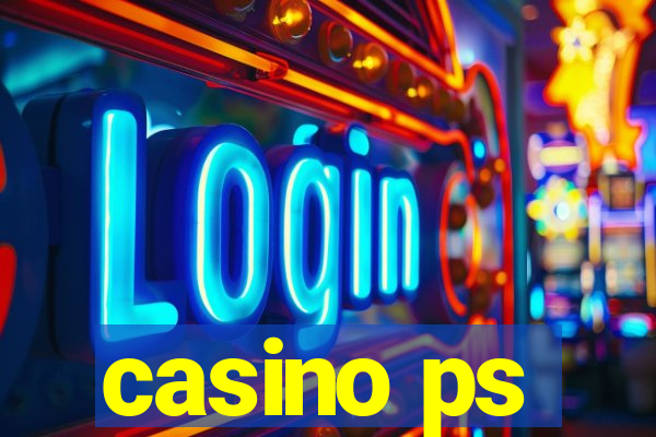 casino ps