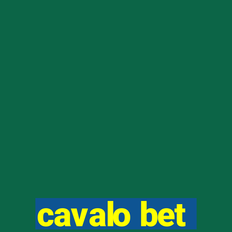 cavalo bet