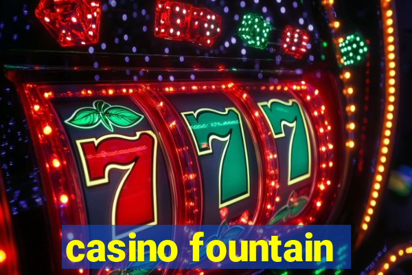 casino fountain