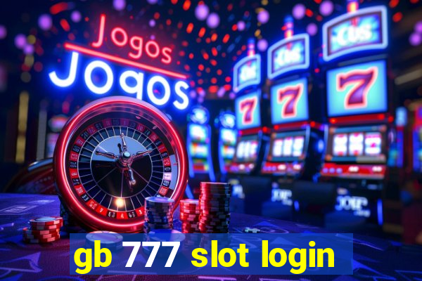 gb 777 slot login