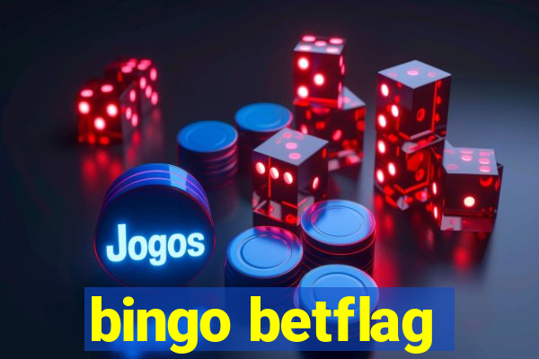 bingo betflag