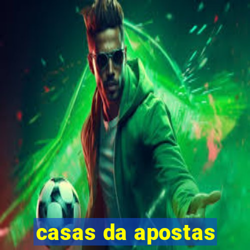 casas da apostas