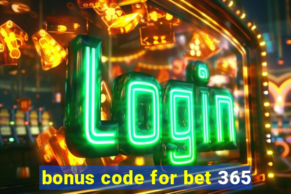 bonus code for bet 365