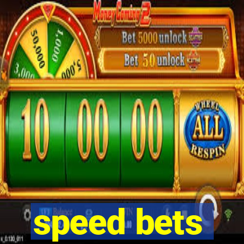 speed bets