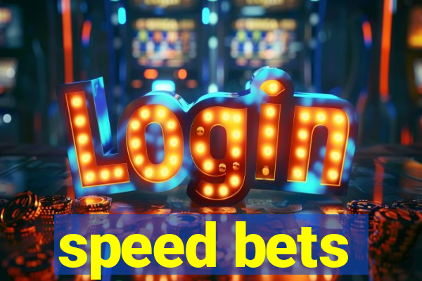 speed bets