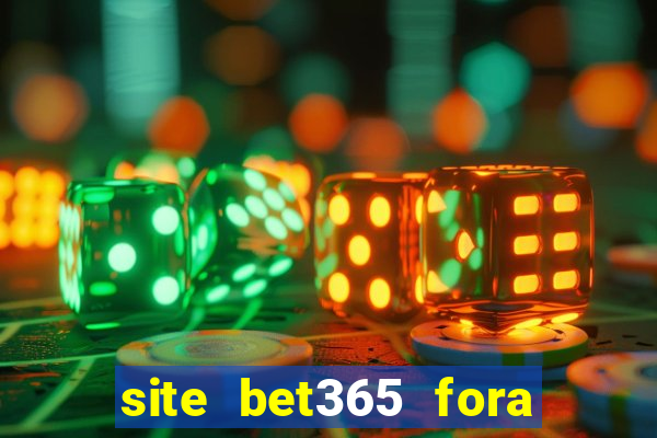 site bet365 fora do ar hoje