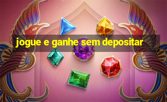 jogue e ganhe sem depositar