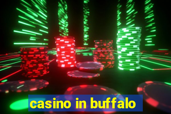 casino in buffalo