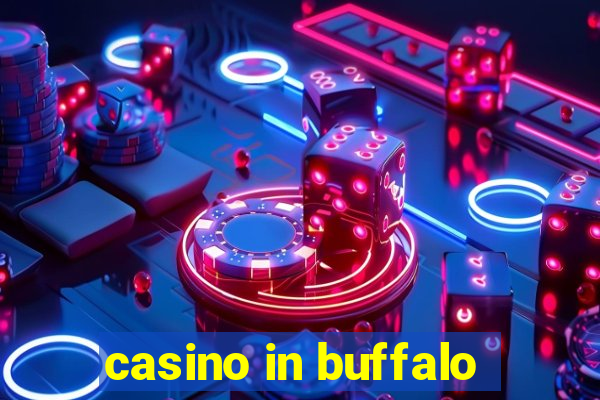 casino in buffalo