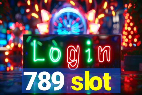 789 slot