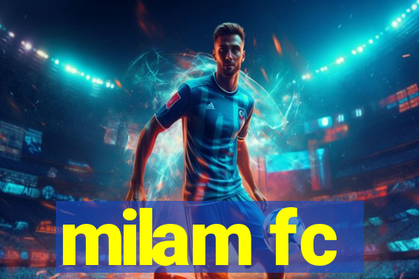 milam fc