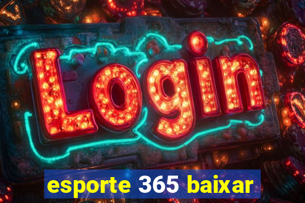 esporte 365 baixar