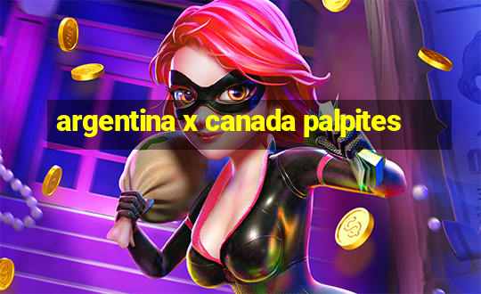 argentina x canada palpites