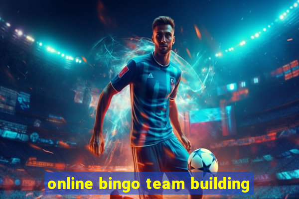 online bingo team building