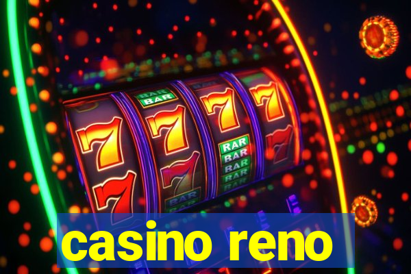 casino reno