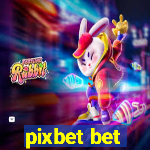 pixbet bet