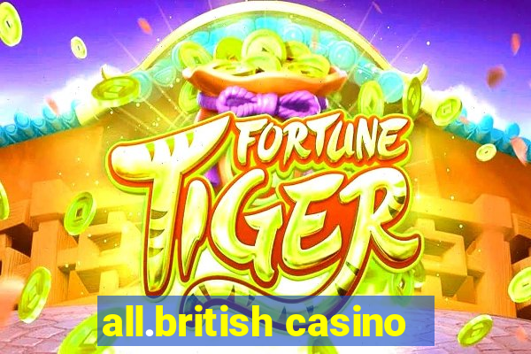 all.british casino