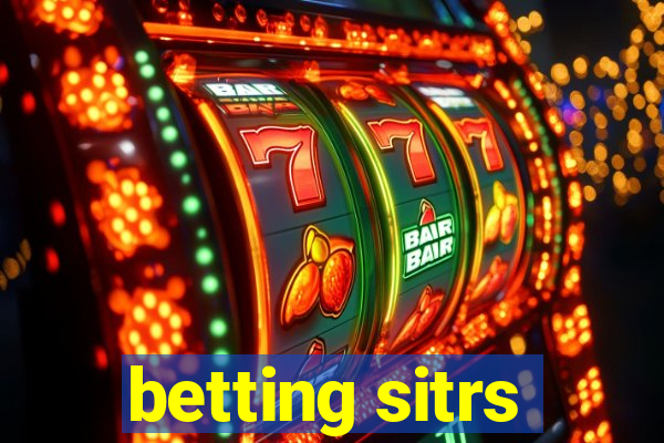 betting sitrs