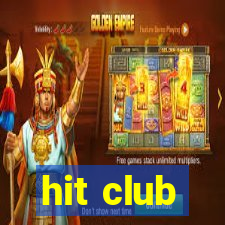 hit club