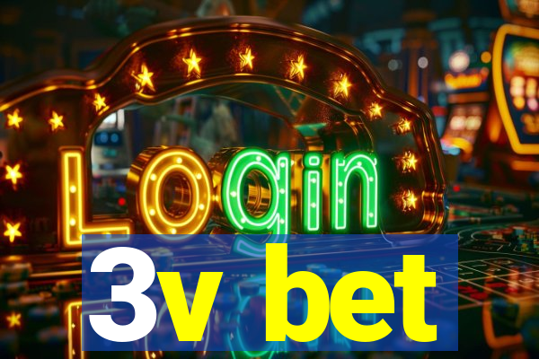 3v bet