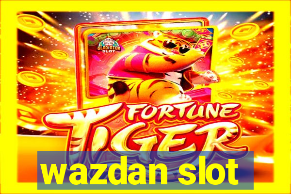 wazdan slot