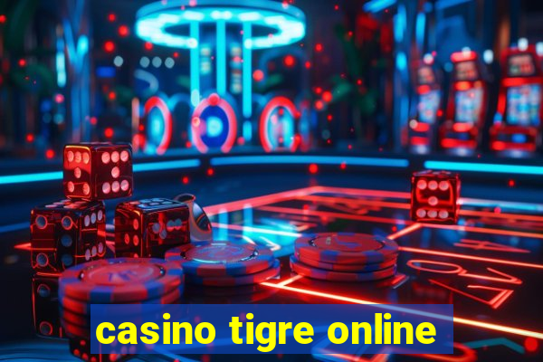 casino tigre online