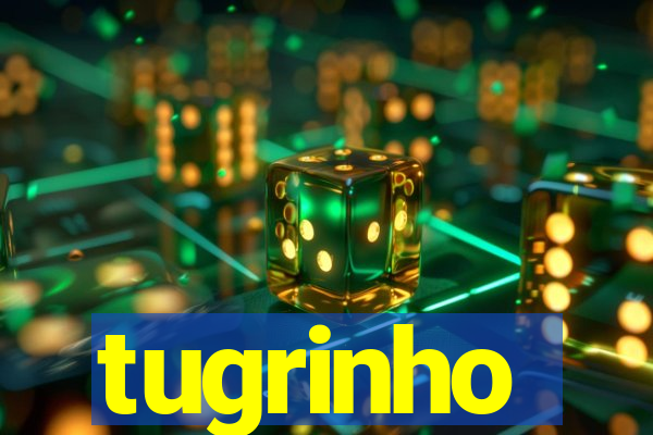 tugrinho