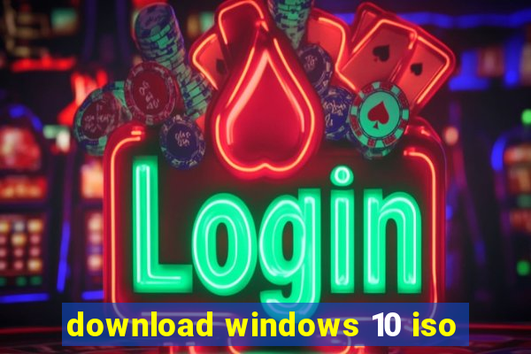 download windows 10 iso