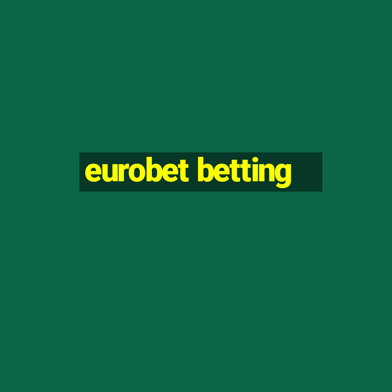 eurobet betting