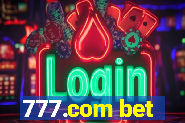 777.com bet