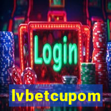 lvbetcupom