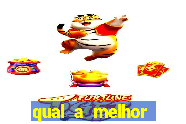 qual a melhor plataforma para o jogo do tigrinho