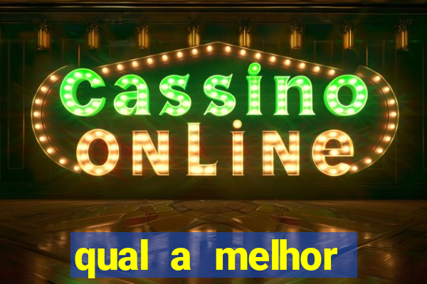 qual a melhor plataforma para o jogo do tigrinho