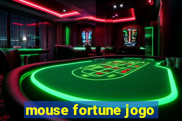 mouse fortune jogo