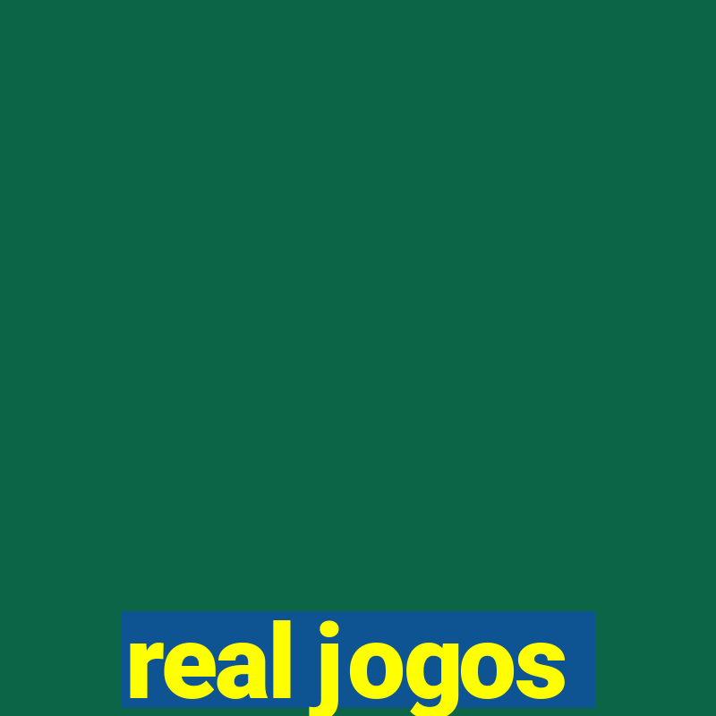 real jogos