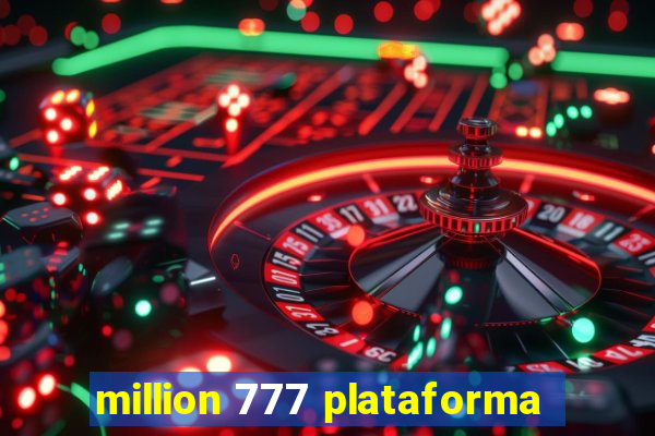 million 777 plataforma