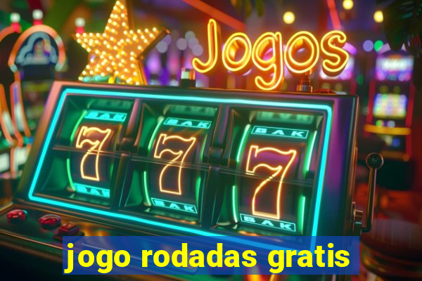 jogo rodadas gratis