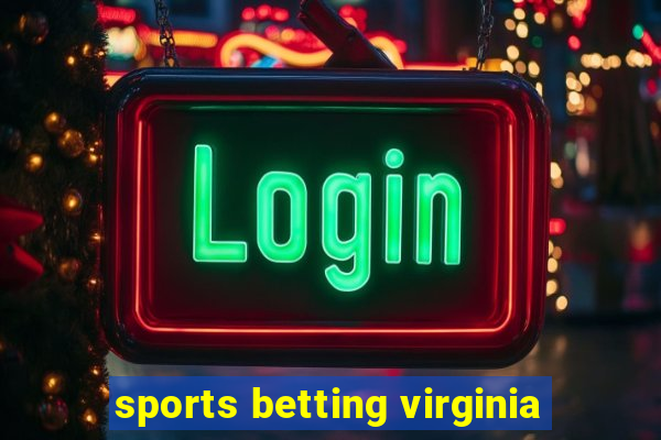 sports betting virginia