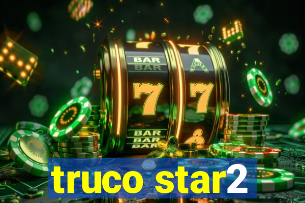 truco star2