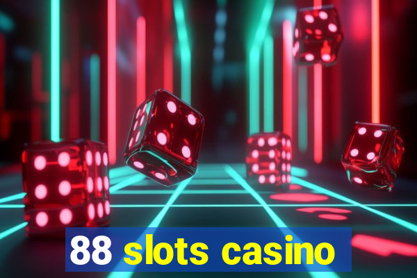 88 slots casino