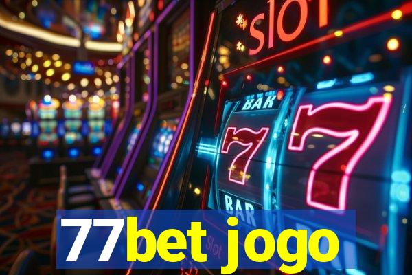 77bet jogo