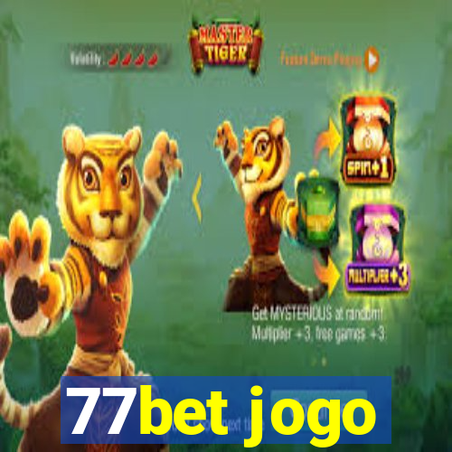 77bet jogo