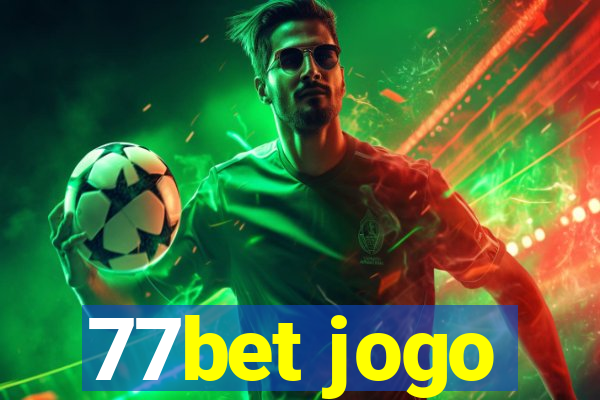 77bet jogo