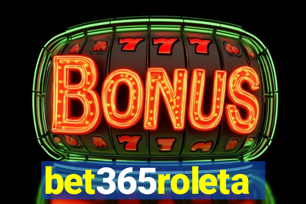 bet365roleta