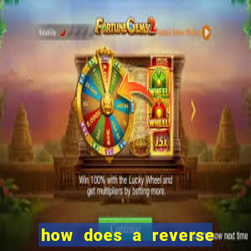 how does a reverse bet work