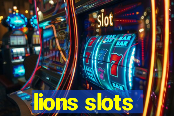 lions slots