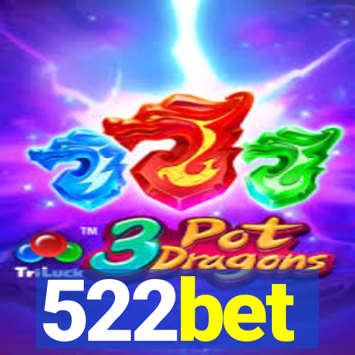 522bet