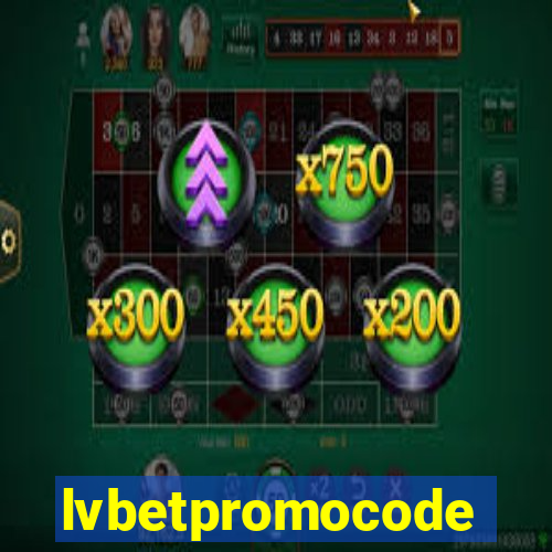 lvbetpromocode